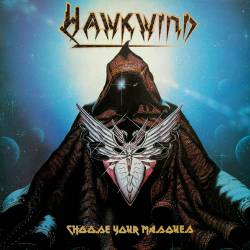 Hawkwind : Choose Your Masques